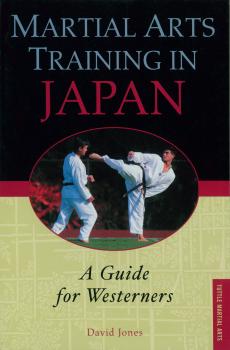 Martial Arts Training in Japan - David  Jones 