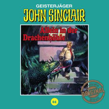 John Sinclair, Tonstudio Braun, Folge 62: Allein in der Drachenhöhle. Teil 2 von 3 - Jason Dark 