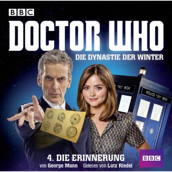 Doctor Who, Die Dynastie der Winter, Teil 4: Die Erinnerung - George  Mann 