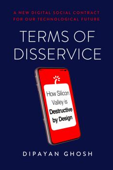 Terms of Disservice - Dipayan Ghosh 
