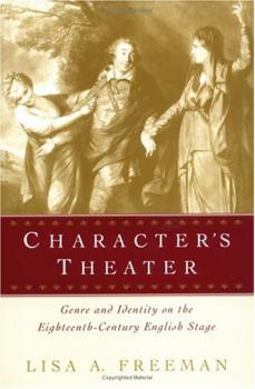 Character's Theater - Lisa A. Freeman 