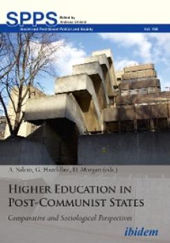 Higher Education in Post-Communist States - David  Morgan 