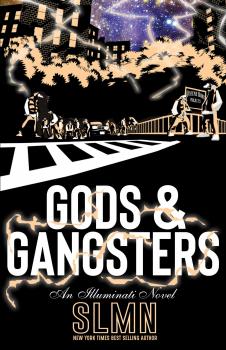 Gods & Gangsters - Solomon An Illuminati Novel