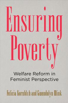 Ensuring Poverty - Felicia Kornbluh 