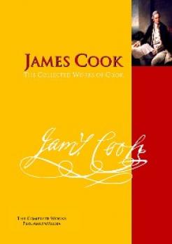 The Collected Works of Cook - James Cook 