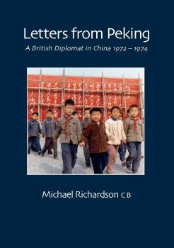 Letters From Peking - Michael Richardson 