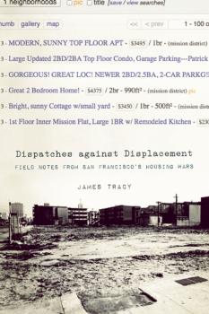 Dispatches Against Displacement - James Tracy 