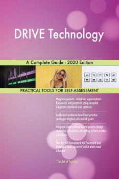 DRIVE Technology A Complete Guide - 2020 Edition - Gerardus Blokdyk 