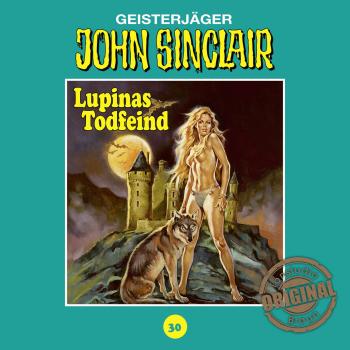 John Sinclair, Tonstudio Braun, Folge 30: Lupinas Todfeind. Teil 2 von 2 - Jason Dark 