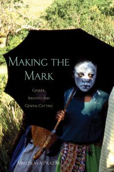 Making the Mark - Miroslava Prazak Research in International Studies, Africa Series