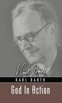 God In Action - Karl Barth 