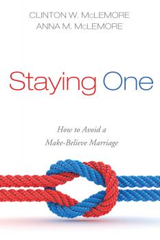 Staying One - Clinton W. McLemore 