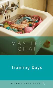 Training Days - May-lee Chai Gemma Open Door