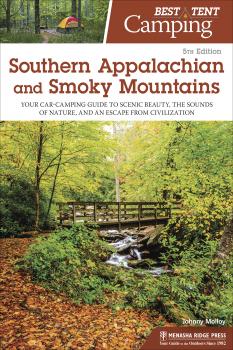 Best Tent Camping: Southern Appalachian and Smoky Mountains - Johnny  Molloy Best Tent Camping