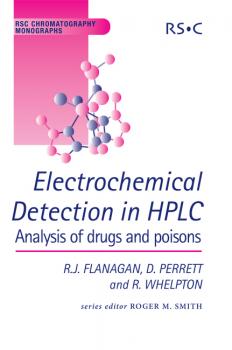Electrochemical Detection in HPLC - Robert J Flanagan 