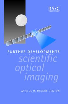 Further Developments in Scientific Optical Imaging - Отсутствует 