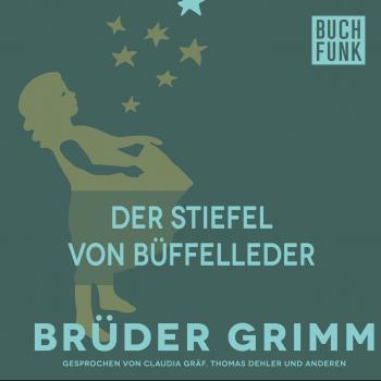 Die Stiefel von Büffelleder - Brüder Grimm 