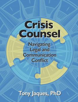 Crisis Counsel - Tony Jacques, Ph.D. 