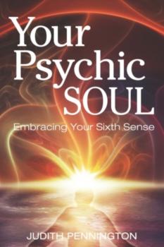 Your Psychic Soul - Judith Pennington 