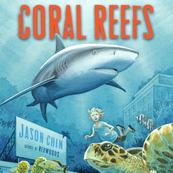 Coral Reefs - A Journey Through an Aquatic World Full of Wonder (Unabridged) - Jason Chin 