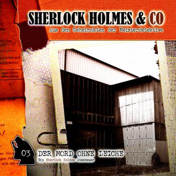 Sherlock Holmes & Co, Folge 3: Der Mord ohne Leiche - Markus Winter 