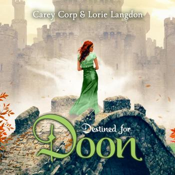 Destined for Doon - Doon, Book 2 (Unabridged) - Lorie Langdon 