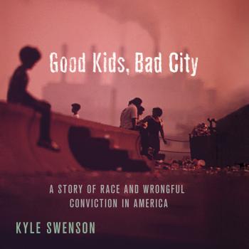 Good Kids, Bad City (Unabridged) - Kyle Swenson 