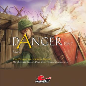 Danger, Part 7: Gas - Andreas Masuth 