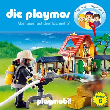 Die Playmos - Das Original Playmobil Hörspiel, Folge 6: Abenteuer auf dem Eichenhof - Simon X. Rost 