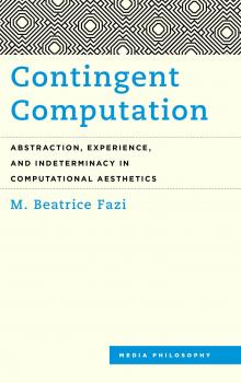 Contingent Computation - M. Beatrice Fazi 