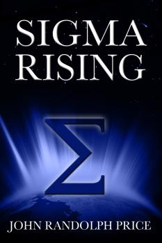 Sigma Rising - John Randolph Price 