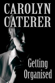 Getting Organised - Carolyn Caterer 