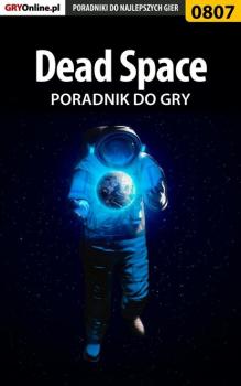 Dead Space - Malik Łukasz Poradniki do gier