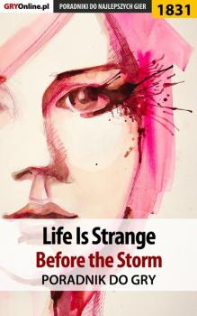 Life Is Strange: Before the Storm - Radosław Wasik Poradniki do gier