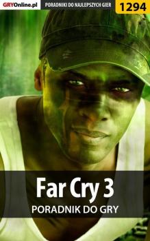 Far Cry 3 - Michał Rutkowski Poradniki do gier