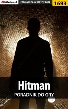Hitman - Jacek Hałas «Stranger» Poradniki do gier