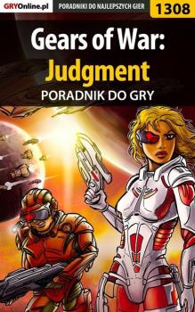 Gears of War: Judgment - Michał Rutkowski Poradniki do gier
