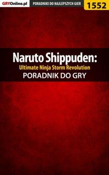 Naruto Shippuden: Ultimate Ninja Storm Revolution - Jakub Bugielski Poradniki do gier
