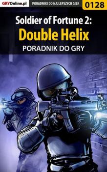 Soldier of Fortune 2: Double Helix - Piotr Deja «Ziuziek» Poradniki do gier