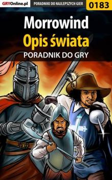The Elder Scrolls III: Morrowind - Piotr Deja «Ziuziek» Poradniki do gier