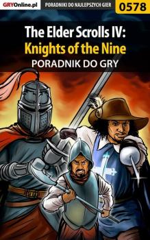 The Elder Scrolls IV: Knights of the Nine - Krzysztof Gonciarz Poradniki do gier