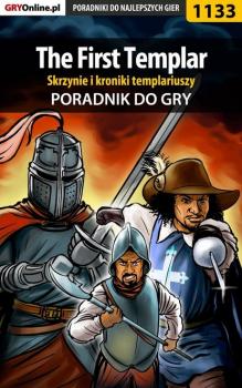 The First Templar - Michał Basta «Wolfen» Poradniki do gier