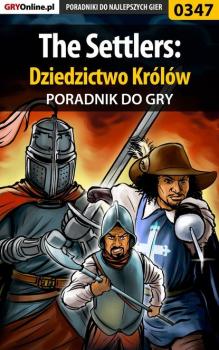 The Settlers: Dziedzictwo Królów - Daniel Sodkiewicz «Kull» Poradniki do gier