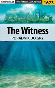 The Witness - Pilarski Łukasz Poradniki do gier