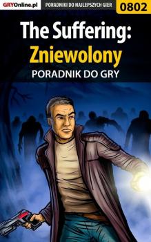 The Suffering: Zniewolony - Antoni Józefowicz «HAT» Poradniki do gier