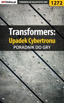 Transformers: Upadek Cybertronu - Michał Basta «Wolfen» Poradniki do gier