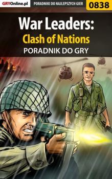 War Leaders: Clash of Nations - Paweł Surowiec «PaZur76» Poradniki do gier