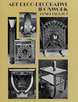 Art Deco Decorative Ironwork - Henri Clouzot Dover Jewelry and Metalwork
