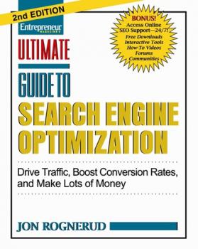 Ultimate Guide to Search Engine Optimization - Jon Rognerud Ultimate Series