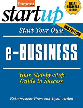Start Your Own e-Business - Entrepreneur Press StartUp Series